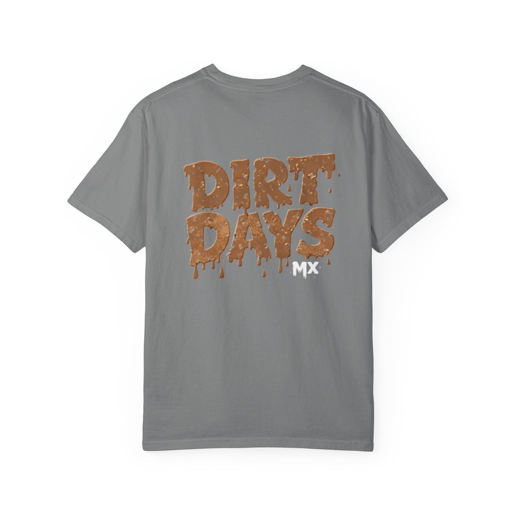 Literal Dirt Days Tee