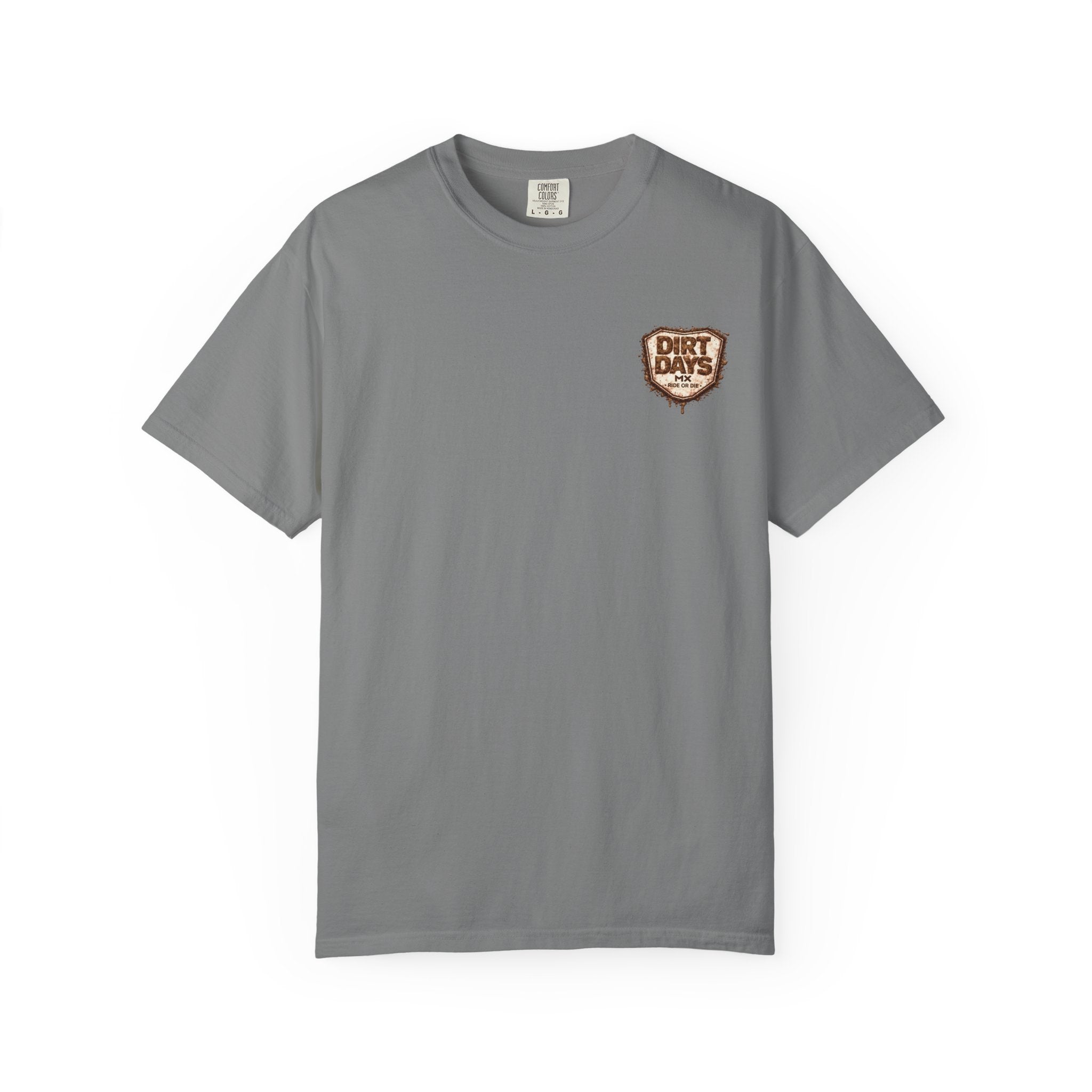 Literal Dirt Days Tee