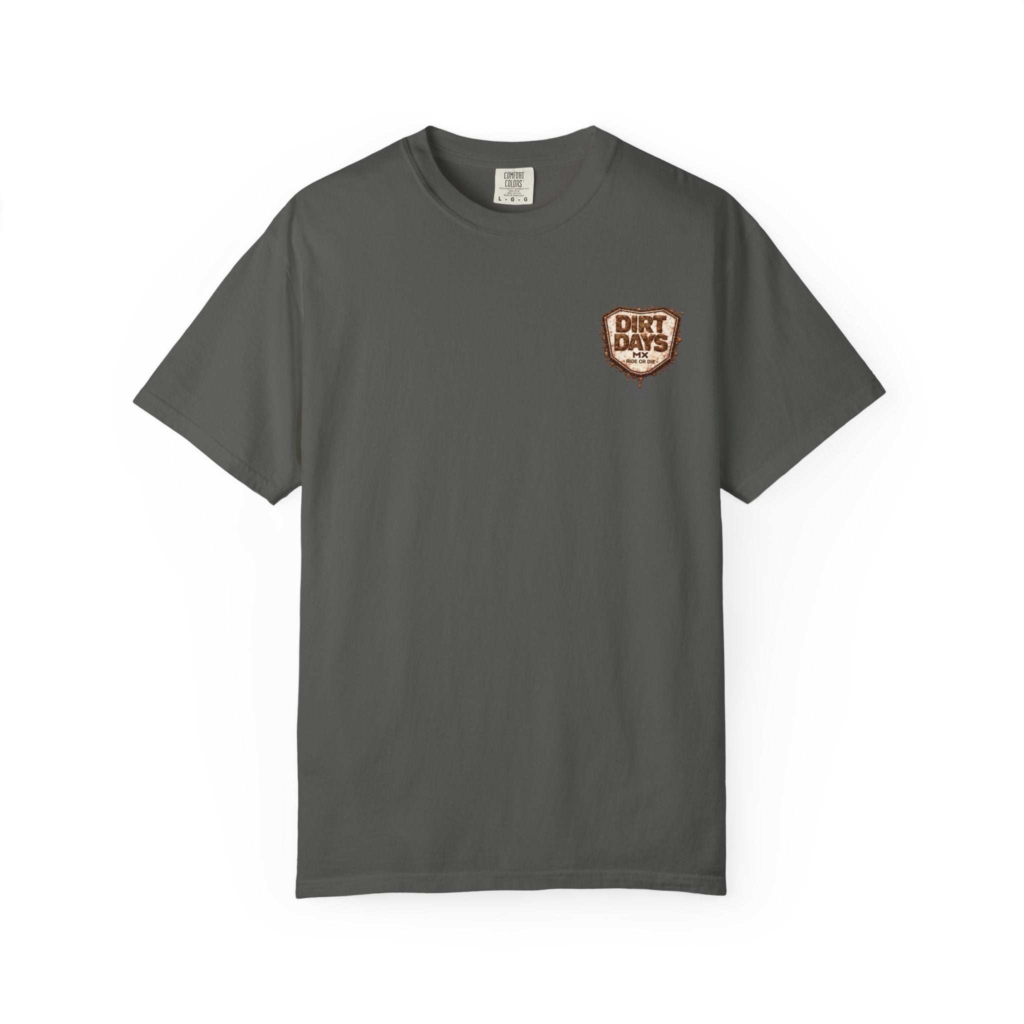 Literal Dirt Days Tee
