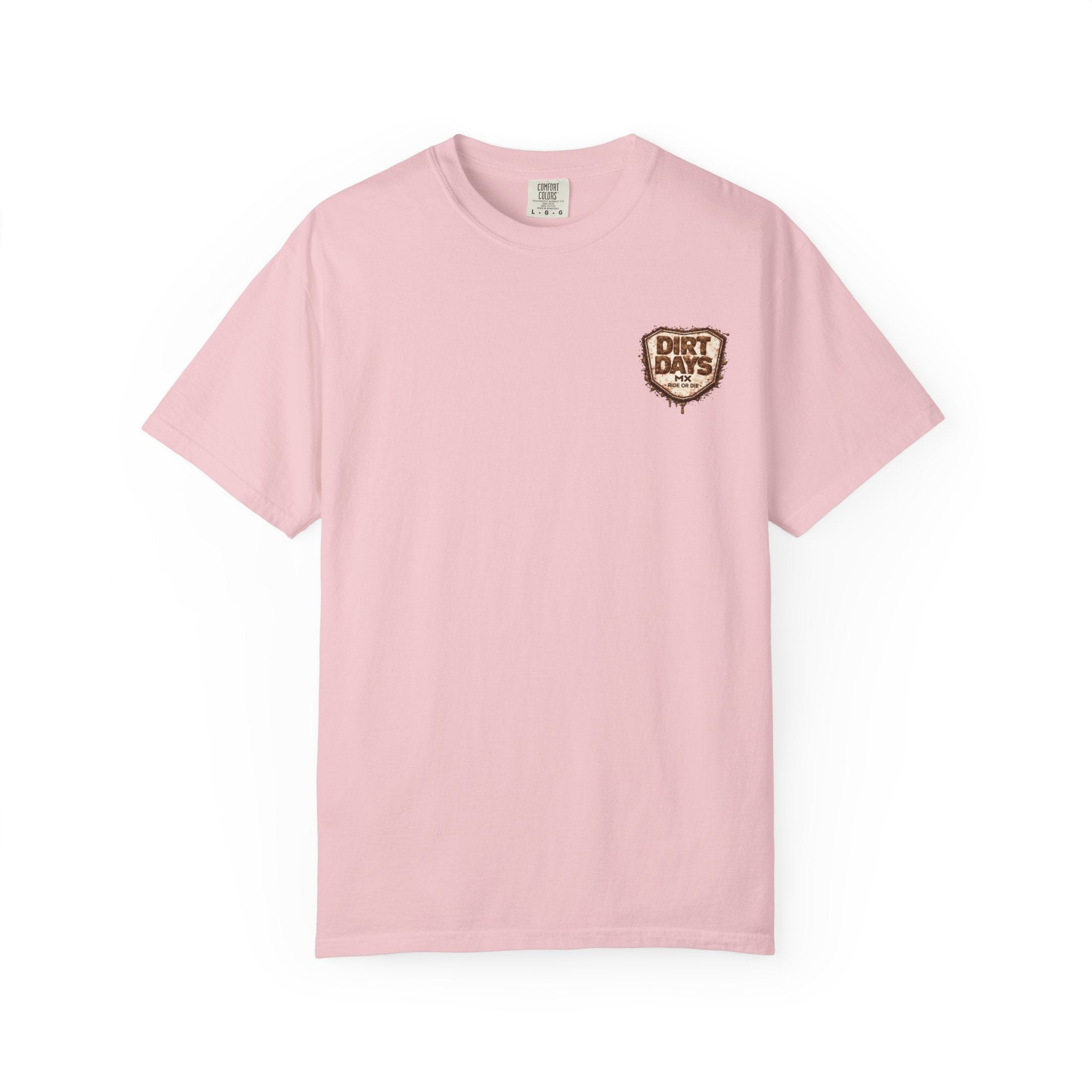 Literal Dirt Days Tee