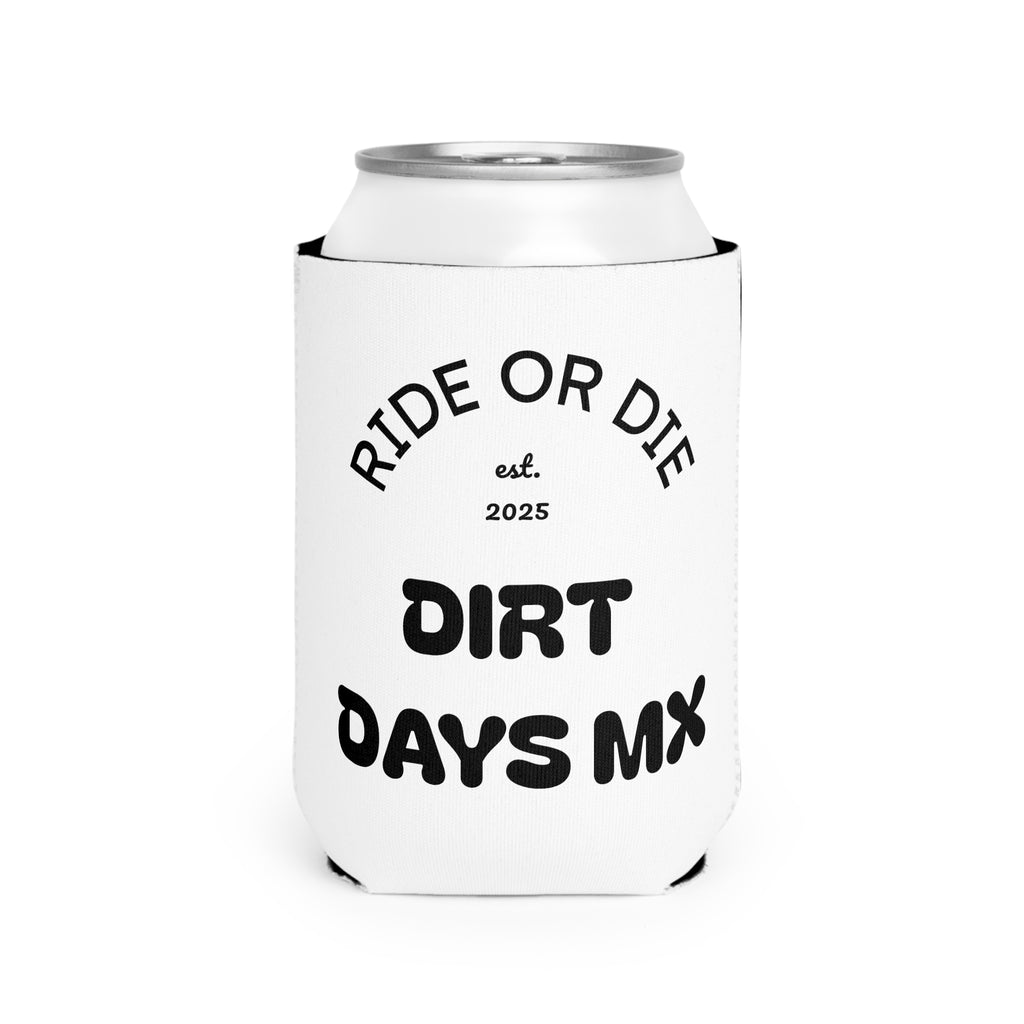 RIDE OR DIE short koozie