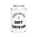 RIDE OR DIE short koozie