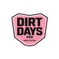 pink dirtdays sticker